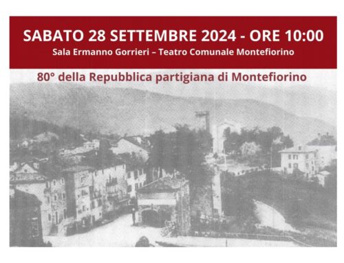 SABATO 28 SETTEMBRE 2024 ORE 10:00 CONVEGNO “PARTIGIANI E POPOLAZIONE: I RESISTENTI DELLA ZONA LIBERA”