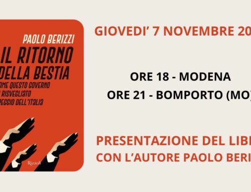 GIOVEDI’ 7 NOVEMBRE 2024 – PRESENTAZIONE DEL LIBRO DI PAOLO BERIZZI “IL RITORNO DELLA BESTIA” A MODENA E BOMPORTO