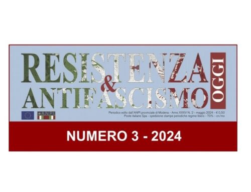 NUOVO NUMERO DI “RESISTENZA&ANTIFASCISMO OGGI”: PACE, EDUCAZIONE CIVICA E MEMORIA PER GUARDARE AL FUTURO!