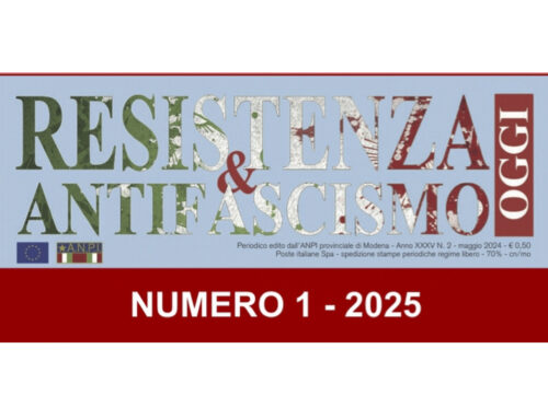 IL PRIMO NUMERO DI “RESISTENZA&ANTIFASCISMO OGGI” DEL 2025 E’ IN ARRIVO!